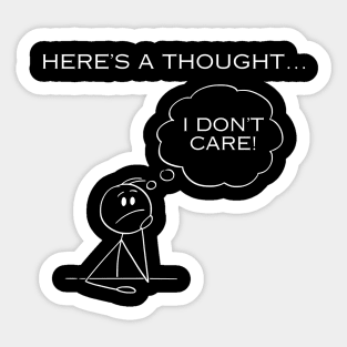 Stick Figure Design - Here's A Thought... Sticker